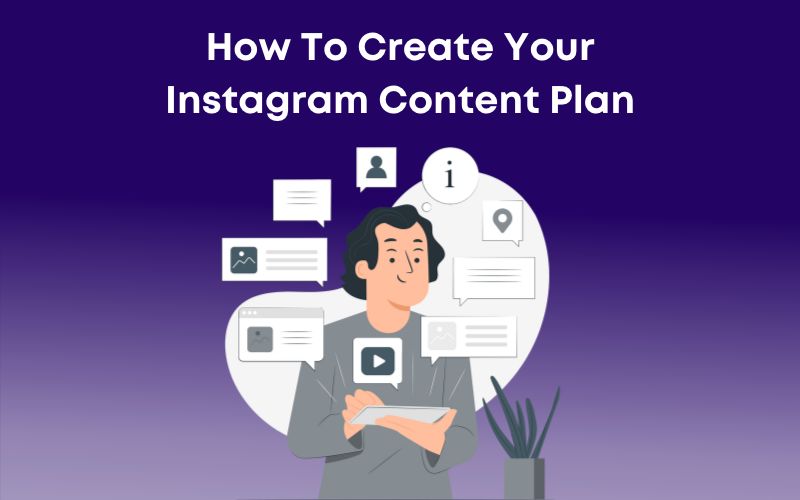 Instagram Content Plan